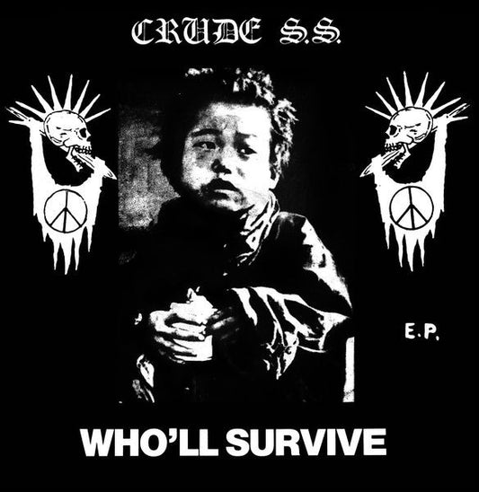 Crude SS : Who'll Survive E.P. (7",EP,45 RPM,Remastered,Reissue)