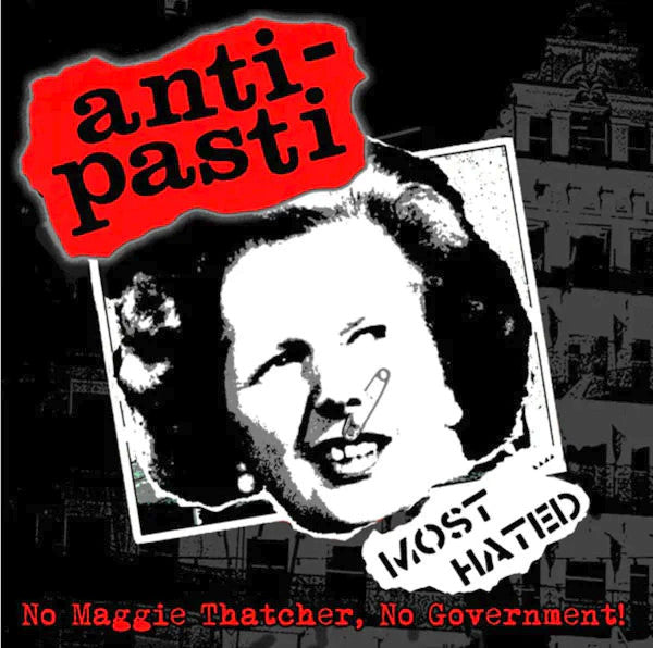 Anti-Pasti : No Maggie Thatcher, No Government (LP,Compilation)