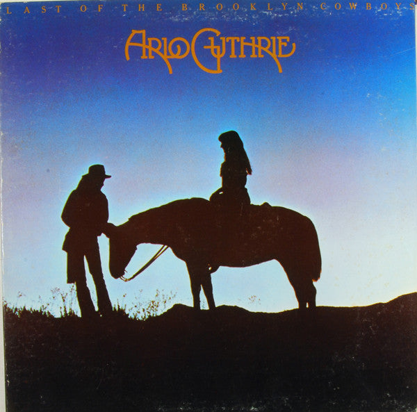 Arlo Guthrie : Last Of The Brooklyn Cowboys (LP,Album)