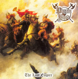 Pagan Blood : The Last Empire (Album,Limited Edition)