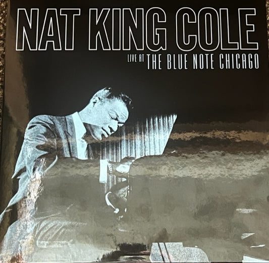 Nat King Cole : Nat King Cole Live At The Blue Note Chicago (LP,Album)