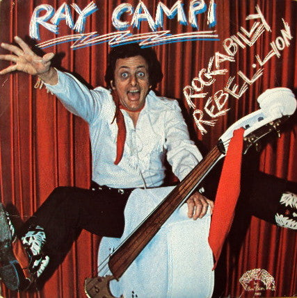 Ray Campi : Rockabilly Rebellion (LP,Album)