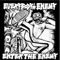 Everybody's Enemy : Enter The Enemy (12",33 ⅓ RPM,Single Sided,Etched)