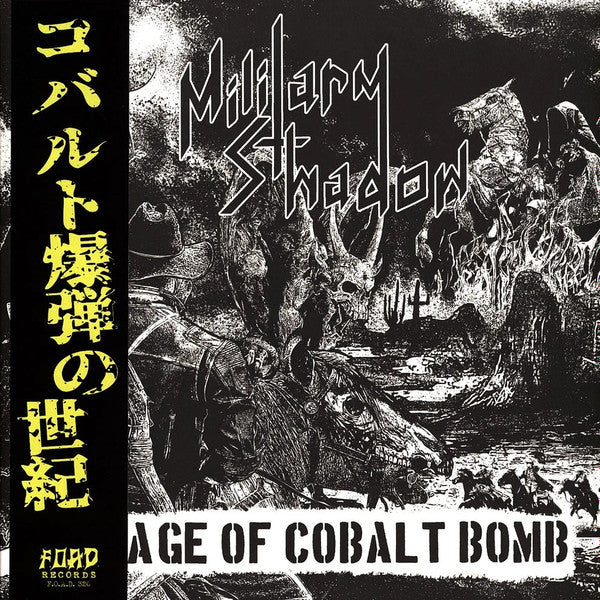 Military Shadow : The Age Of Cobalt Bomb (LP,Compilation)