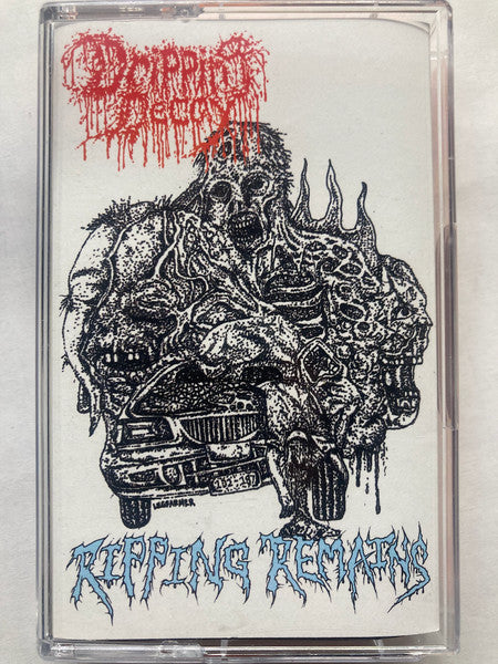 Dripping Decay : Ripping Remains (EP)