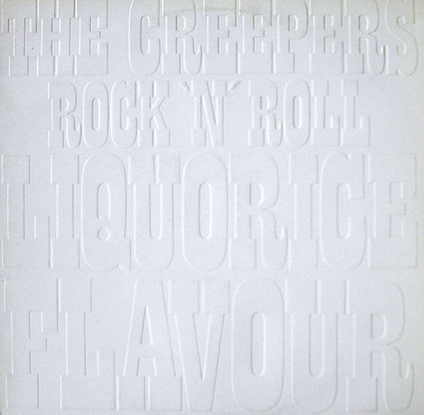 Creepers, The : Rock 'n' Roll Liquorice Flavour (LP,Album)