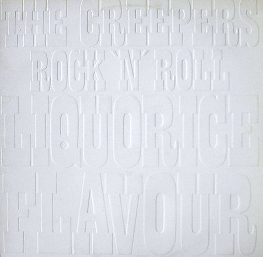 Creepers, The : Rock 'n' Roll Liquorice Flavour (LP,Album)