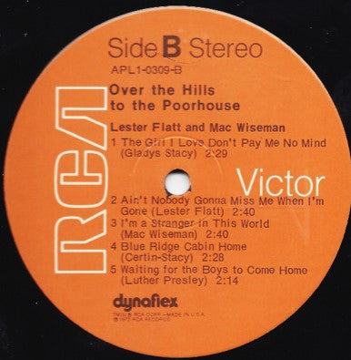 Lester Flatt & Mac Wiseman : Over The Hills To The Poorhouse (LP,Album)
