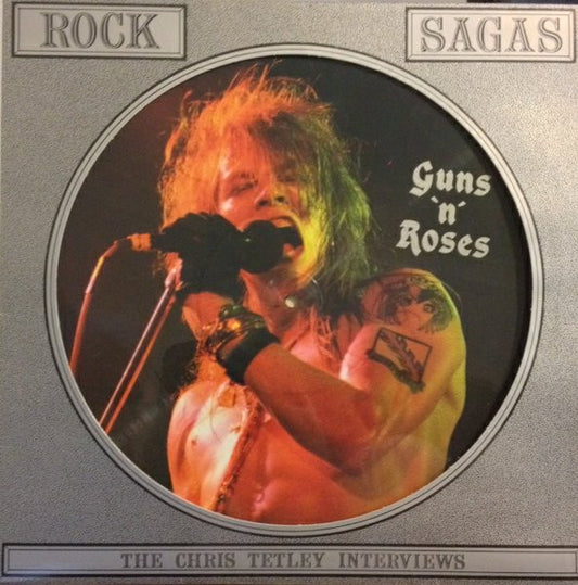 Guns N' Roses : The Chris Tetley Interviews (12",Picture Disc,Unofficial Release)