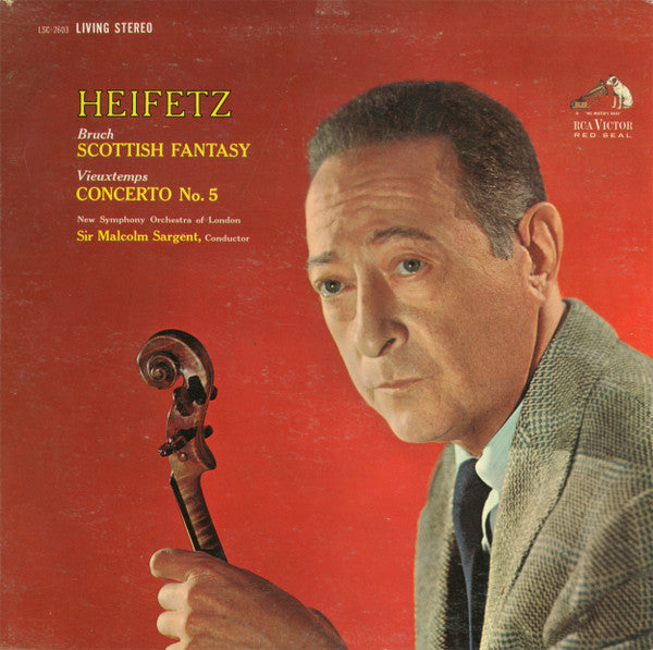 Jascha Heifetz, Max Bruch / Henri Vieuxtemps, New Symphony Orchestra Of London, The, Sir Malcolm Sargent : Scottish Fantasy / Concerto No. 5 (LP,Stereo)
