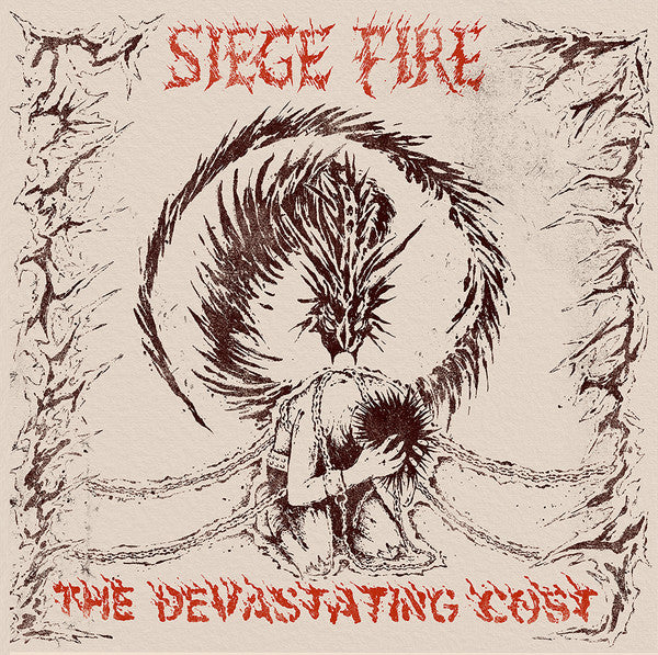 Siege Fire : The Devastating Cost (LP,45 RPM)