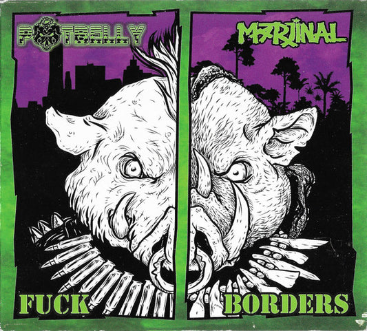 Potbelly / Marjinal : Fuck Borders (Album)