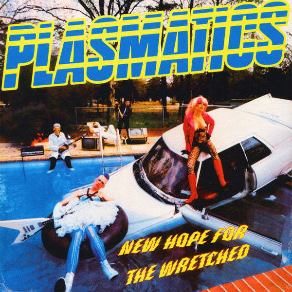 Plasmatics (2) : New Hope For The Wretched (LP,Album)