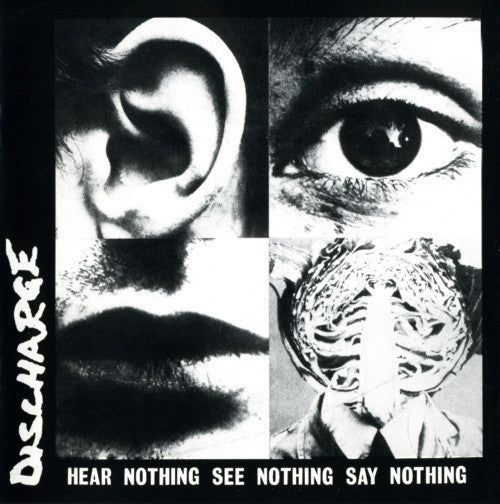 Discharge : Hear Nothing See Nothing Say Nothing (LP, Album, RE, Gat)