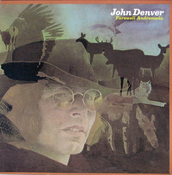 John Denver : Farewell Andromeda (LP,Album,Stereo)