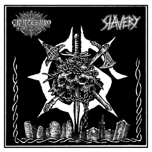 CIMITERIUM / Slavery (8) : Cimiterium / Slavery (7",EP)