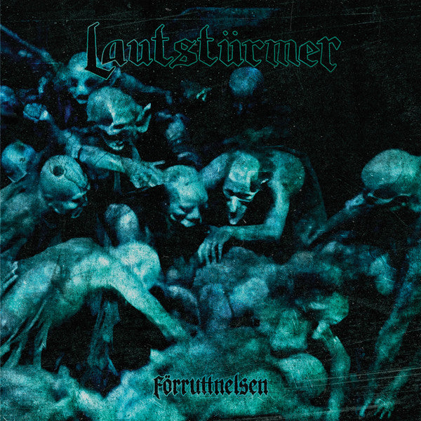 Lautstürmer : Förruttnelsen (LP,Album,Stereo)