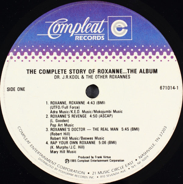 Doctor J.R. Kool & Other Roxannes, The : The Complete Story Of Roxanne...The Album (LP,Album)