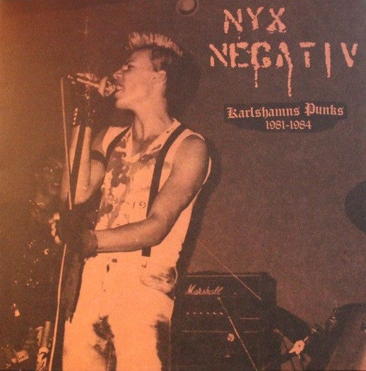 Nyx Negativ : Karlshamns Punks 1981-1984 (LP,Compilation,Limited Edition,Repress)
