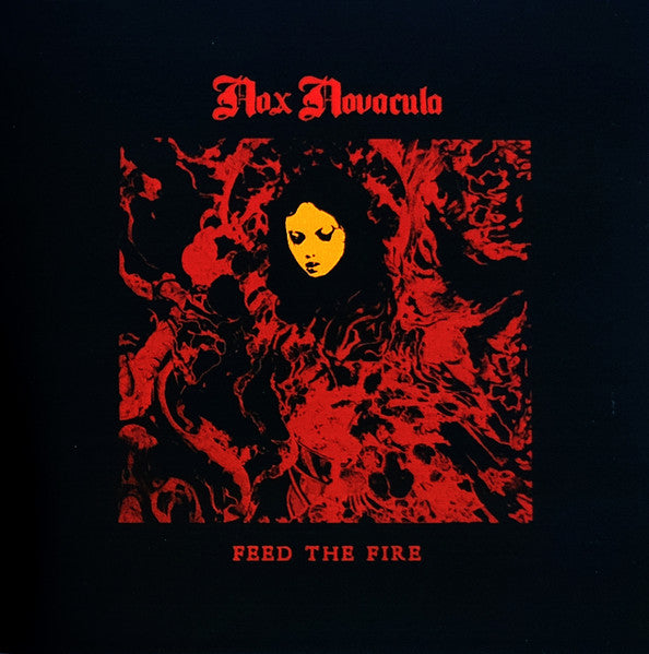 Nox Novacula : Feed The Fire (Album)