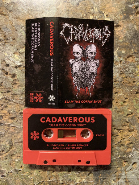 Cadaverous (3) : Slam The Coffin Shut ()