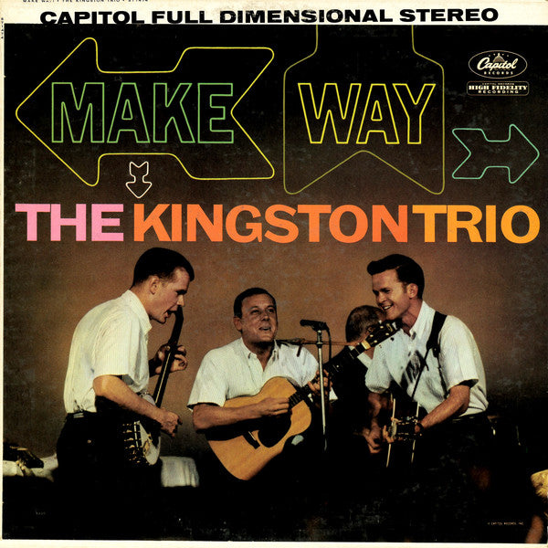 Kingston Trio : Make Way! (LP,Album,Stereo)