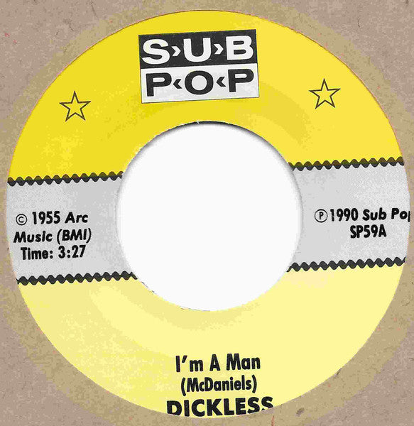 Dickless : I'm A Man b/w Saddle Tramp (7",45 RPM,Single)