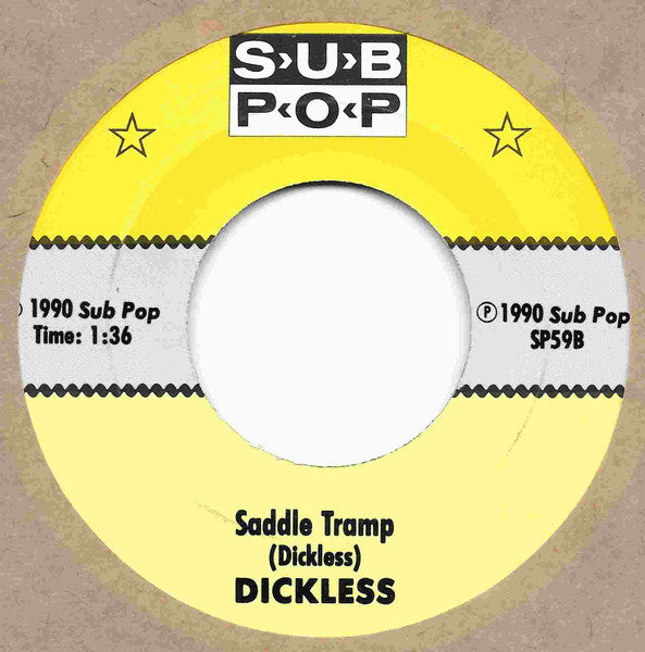 Dickless : I'm A Man b/w Saddle Tramp (7",45 RPM,Single)