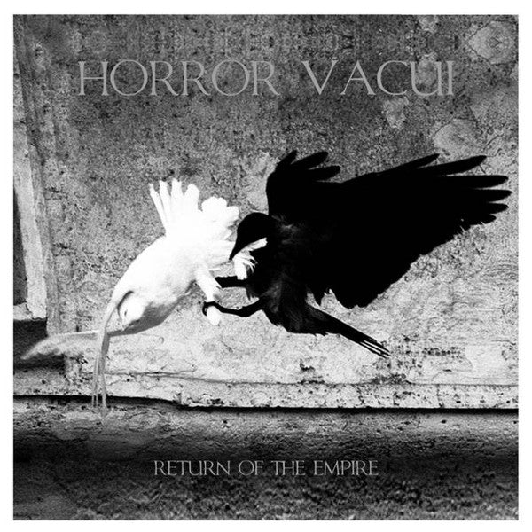 Horror Vacui (3) : Return Of The Empire (Album,Reissue)