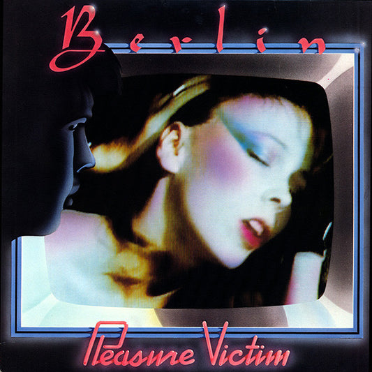 Berlin : Pleasure Victim (LP,Album,Reissue)