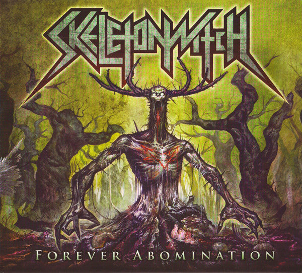 Skeletonwitch : Forever Abomination (Album)
