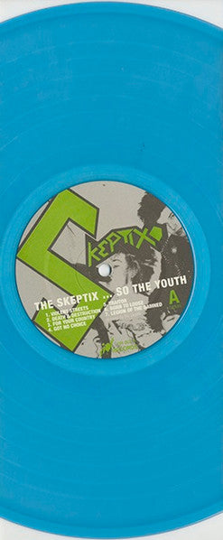 Skeptix, The : ...So The Youth (LP,Album,Reissue)