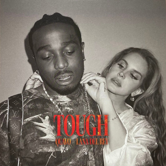 Quavo, Lana Del Rey : Tough (7",45 RPM,Single)