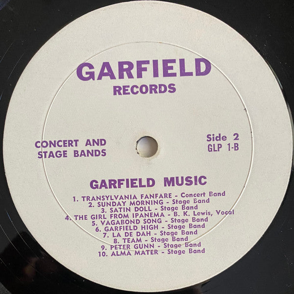 Garfield High School Chorallers, Garfield High School Stage Band, Garfield High School Concert Band : Garfield High Music (LP)