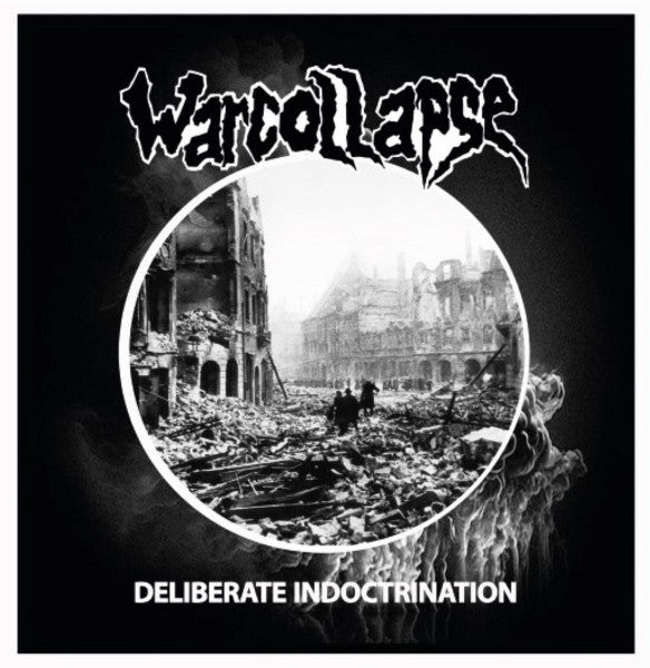 Warcollapse : Deliberate Indoctrination (LP,Album)