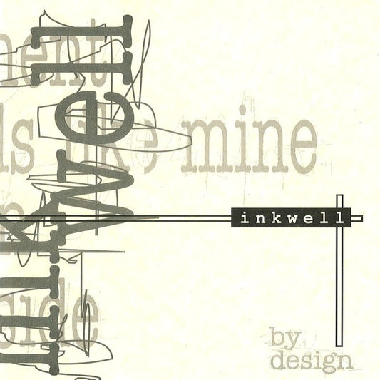Inkwell (2) : By Design (7",33 ⅓ RPM)