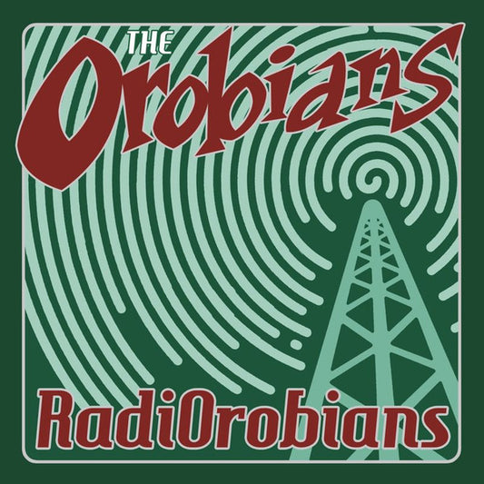 Orobians, The : RadiOrobians (LP,Album)