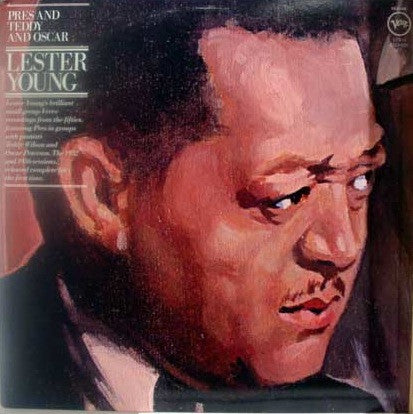 Lester Young : Pres And Teddy And Oscar (LP,Compilation)