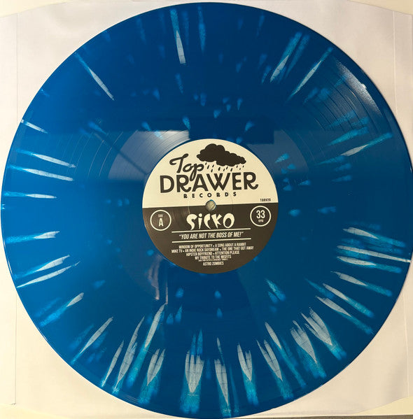 Sicko : “You Are Not The Boss Of Me!” (LP,Limited Edition)