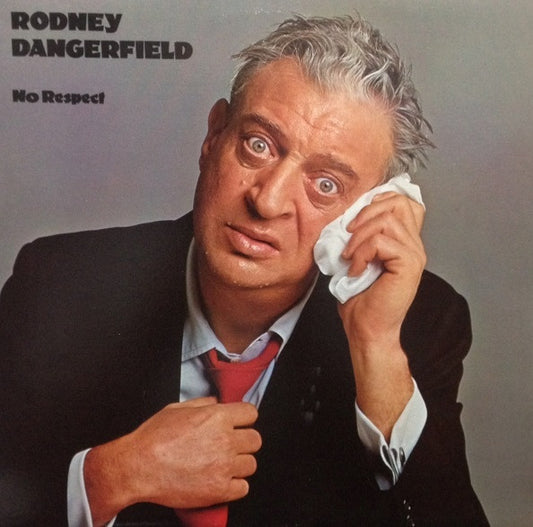 Rodney Dangerfield : No Respect (LP,Album)