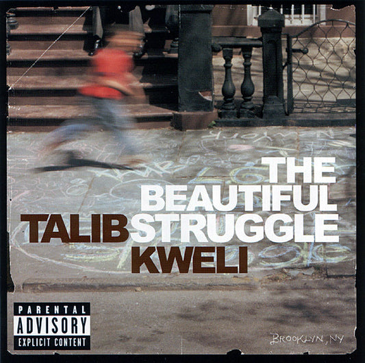 Talib Kweli : The Beautiful Struggle (Album)