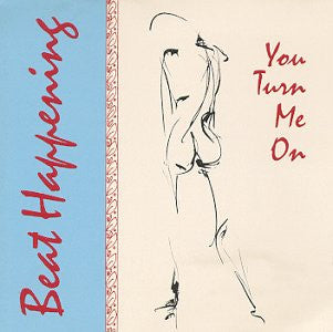 Beat Happening : You Turn Me On (LP,Album)