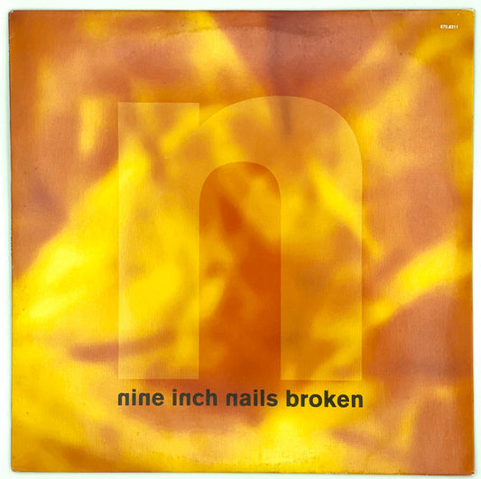 Nine Inch Nails : Broken (12",33 ⅓ RPM,Mini-Album)