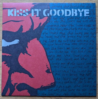 Kiss It Goodbye : She Loves Me, She Loves Me Not... (LP,Repress)