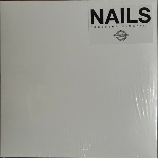 Nails : Obscene Humanity (12",45 RPM,EP,Limited Edition,Reissue)