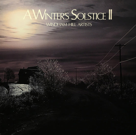 Windham Hill Artists : A Winter's Solstice II (LP,Compilation)