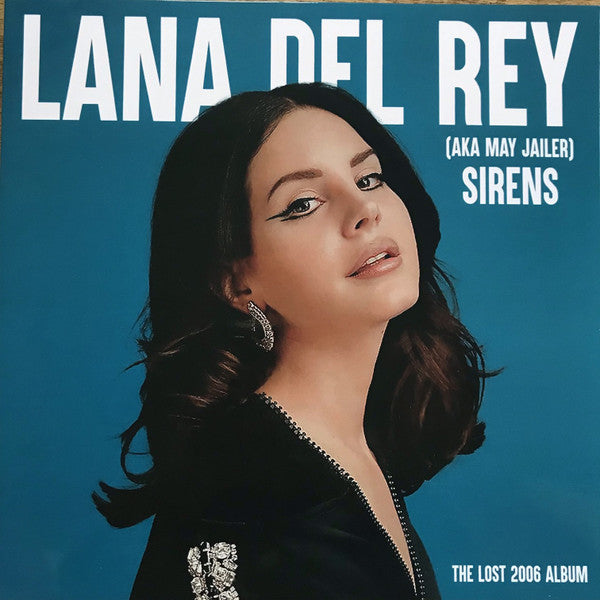 Lana Del Rey : Sirens - The Lost 2006 Album (LP,Album,Unofficial Release)