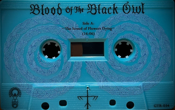 Blood Of The Black Owl : The Sound Of Flowers Dying Carry Messages Through The Wind (EP,Limited Edition,Numbered)