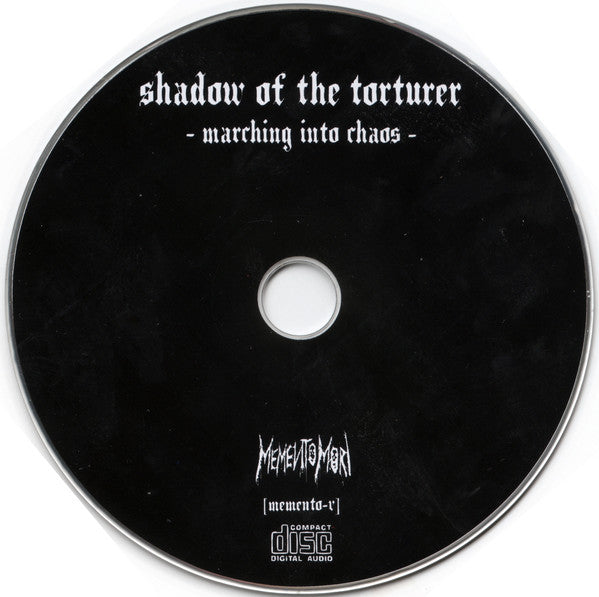 Shadow Of The Torturer : Marching Into Chaos ()