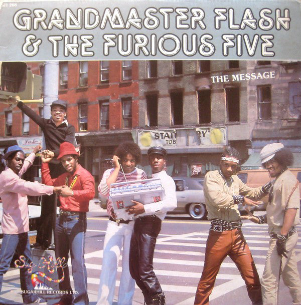 Grandmaster Flash & The Furious Five : The Message (LP,Album,Stereo)
